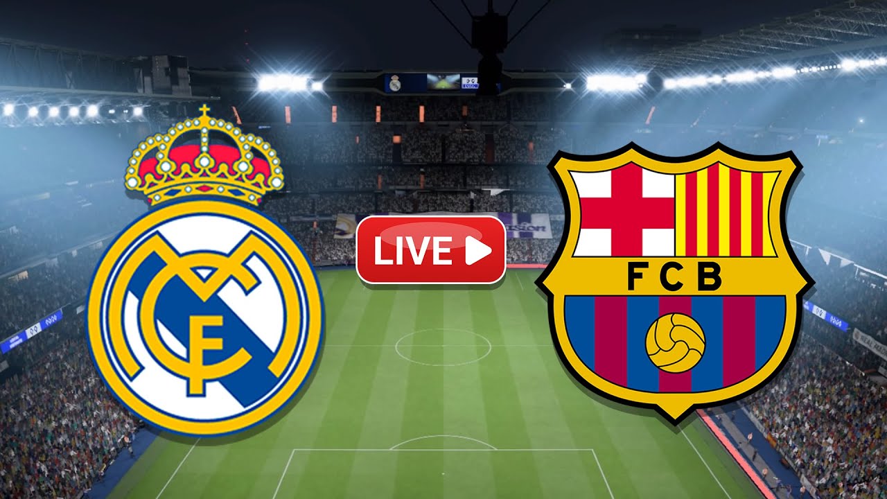 FC Barcelona vs Real Madrid live Copa del Rey 2025