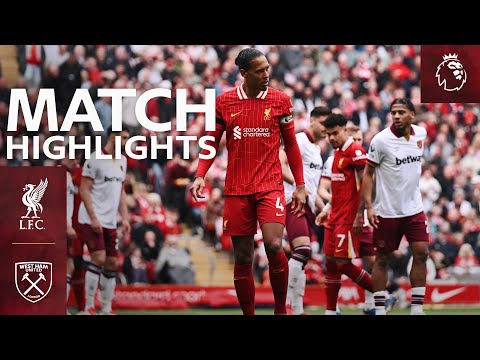 HIGHLIGHTS Liverpool vs West Ham United 2025